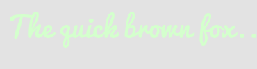 Image with Font Color D4FFCD and Background Color E3E3E3